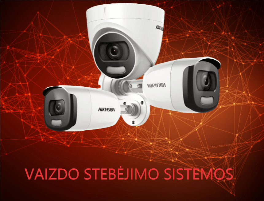 Vaizdo stebėjimo sistemos